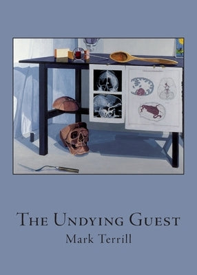 The Undying Guest by Terrill, Mark