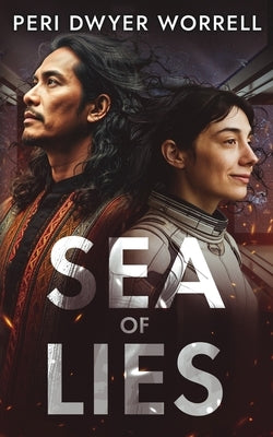 Sea of Lies: Stellar Bard by Worrell, Peri