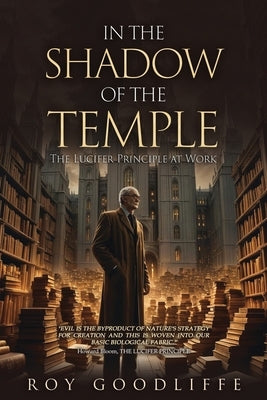 In the Shadow of the Temple by Goodliffe, Roy