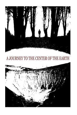 A Journey To The Centre Of The Earth by Verne, Jules