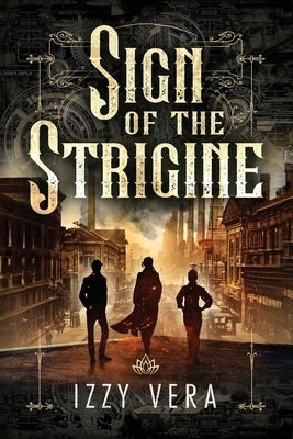 Sign of the Strigine by Vera, Izzy