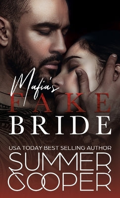 Mafia's Fake Bride: A Fake Marriage Contemporary Romance (Hardback) by Cooper, Summer
