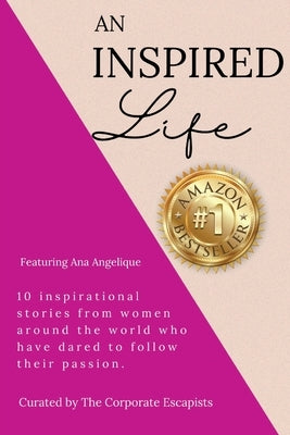 An Inspired Life by Angelique, Ana