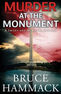 Murder At The Monument by Hammack, Bruce