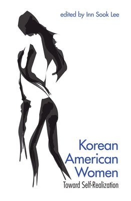 Korean American Women by Lee, Inn Sook