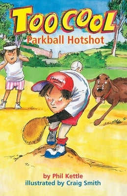 Parkball Hotshot - Toocool Series by Kettle, Phil