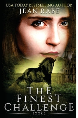 The Finest Challenge by Rabe, Jean