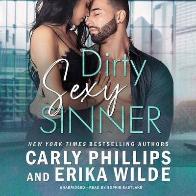 Dirty Sexy Sinner by Phillips, Carly