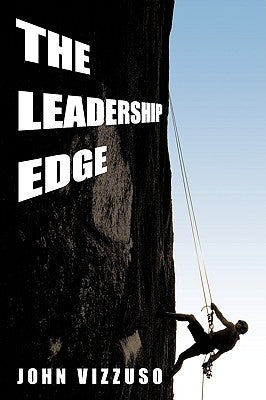 The Leadership Edge by Vizzuso, John