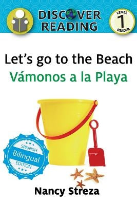 Let's go to the Beach / Vámonos a la playa by Streza, Nancy