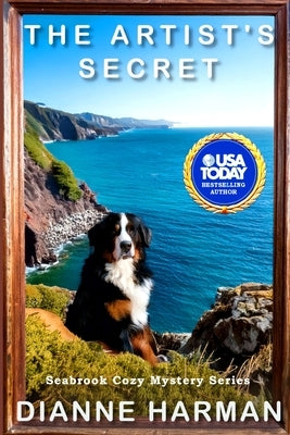 The Artist's Secret: Seabrook Cozy Mystery Series by Harman, Dianne