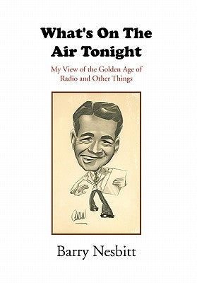 What's on the Air Tonight by Nesbitt, Barry