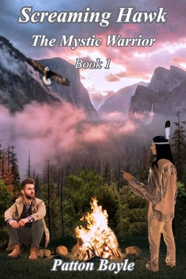 Screaming Hawk: The Mystic Warrior by Sinclaire, Gc