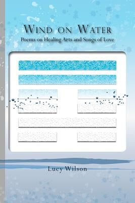 Wind on Water by Wilson, Lucy