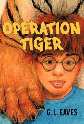 Operation Tiger by Eaves, G. L.