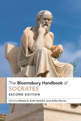 The Bloomsbury Handbook of Socrates by Smith, Nicholas D.