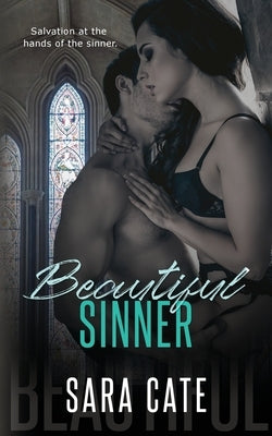 Beautiful Sinner by Cate, Sara