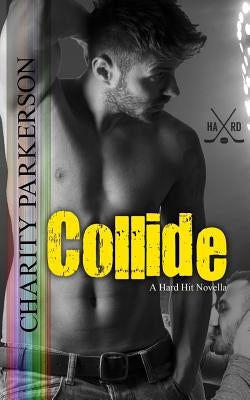 Collide by Parkerson, Charity