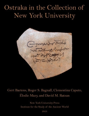 Ostraka in the Collection of New York University by Baetens, Gert