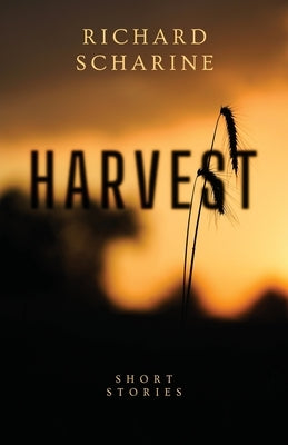 Harvest by Scharine, Richard