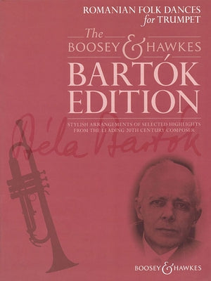 Romanian Folk Dances: Trumpet and Piano by Bartok, Bela