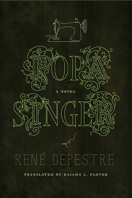 Popa Singer by Depestre, René