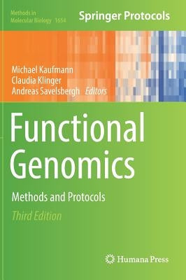 Functional Genomics: Methods and Protocols by Kaufmann, Michael