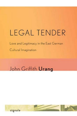 Legal Tender by Urang, John Griffith