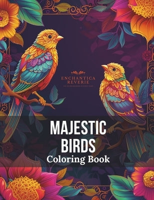 Majestic Birds: Coloring Book by Araujo, Jeferson R.