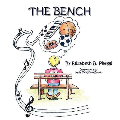 The Bench by Elizabeth B. Pileggi