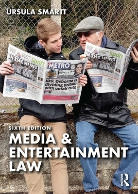 Media & Entertainment Law by Smartt, Ursula