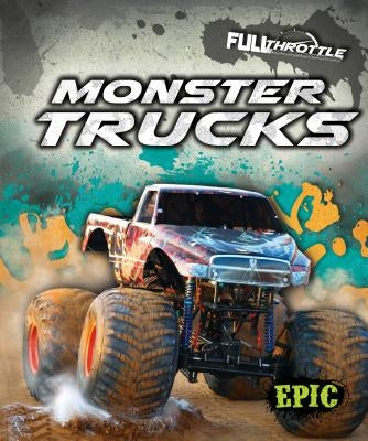 Monster Trucks by Adamson, Thomas K.