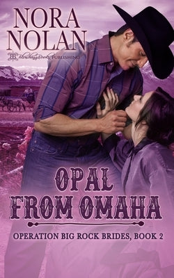 Opal from Omaha by Nolan, Nora