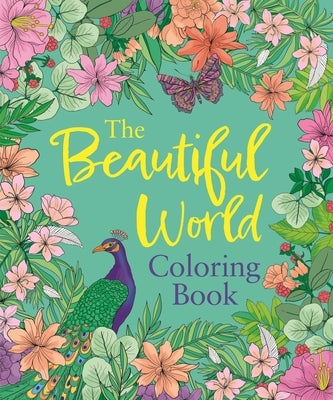 The Beautiful World Coloring Book by Willow, Tansy