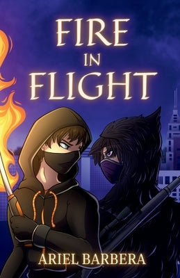 Fire in Flight by Barbera, Ariel