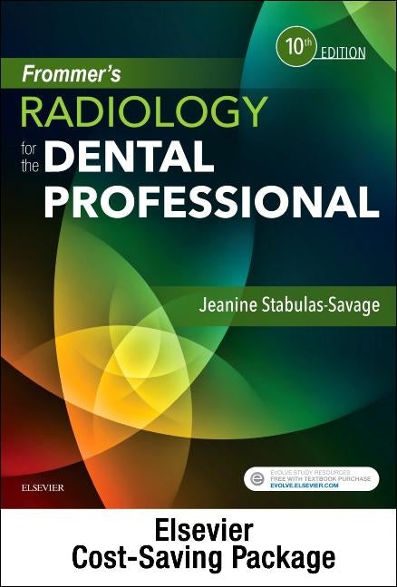 Frommer's Radiology for the Dental Professional - Text and Study Guide Package by Stabulas-Savage, Jeanine J.