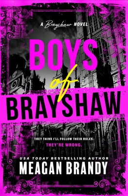 Boys of Brayshaw (Standard Edition) by Brandy, Meagan