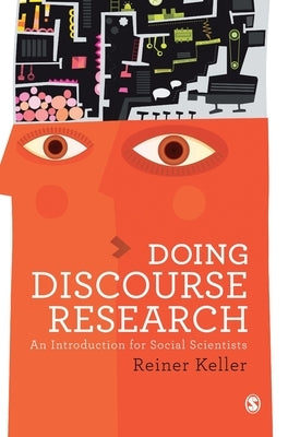 Doing Discourse Research by Keller, Reiner