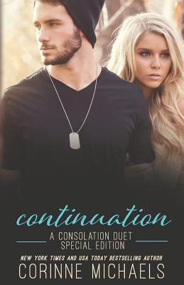 Continuation: A Consolation Duet Special Edition by Michaels, Corinne