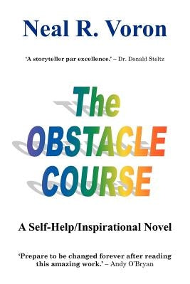 The Obstacle Course by Voron, Neal R.
