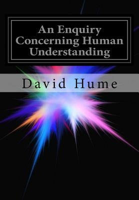 An Enquiry Concerning Human Understanding by Hume, David