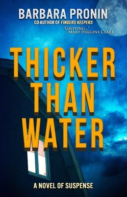 Thicker Than Water by Pronin, Barbara