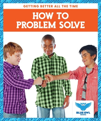 How to Problem Solve by Golkar, Golriz