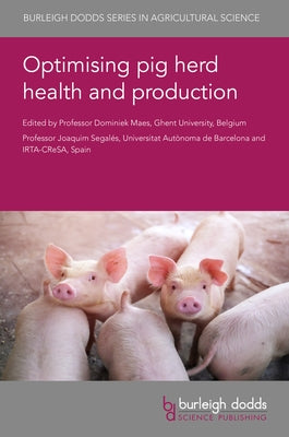 Optimising Pig Herd Health and Production by 
