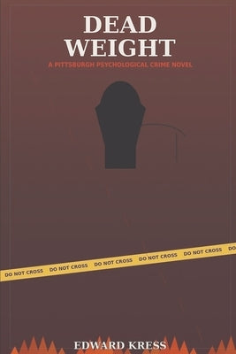 Dead Weight by Kress, Edward