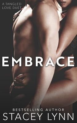 Embrace by Lynn, Stacey