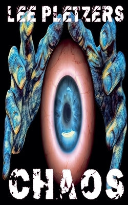 Chaos by Pletzers, Lee