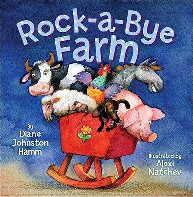 Rock-A-Bye Farm by Natchev, Alexi