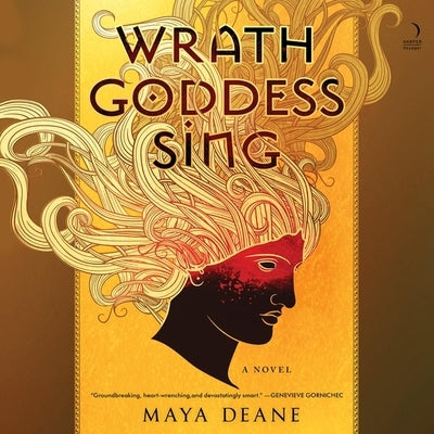Wrath Goddess Sing by Deane, Maya