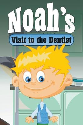 Noah's Visit to the Dentist by Kids, Jupiter